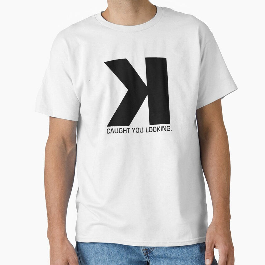Backwards K - Caught You Looking Classic T-Shirt