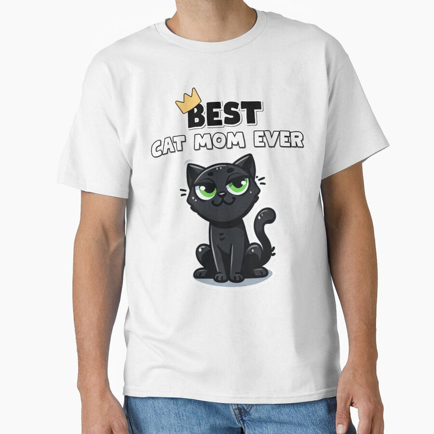 Best Cat Mom Ever Black Cat Lover Crown Classic T-Shirt