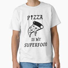 Pizza Is My Superfood Classic T-Shirt