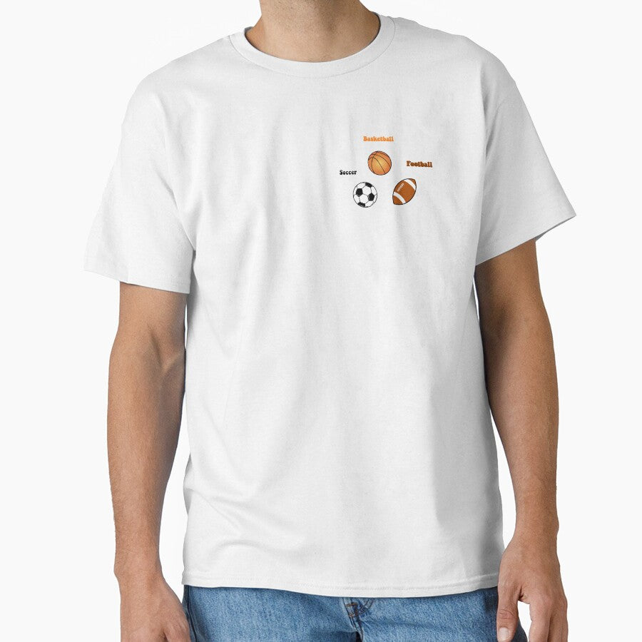 Sports (basketball, soccer, and football) Classic T-Shirt