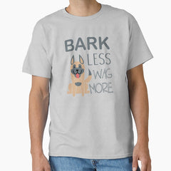 Bark Less Wag More Dog Lover Product Classic T Shirt