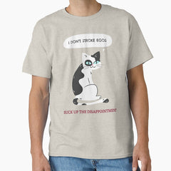 I dont stroke egos Classic T-Shirt