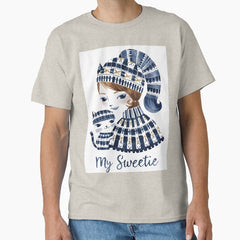 my sweetie Classic T-Shirt