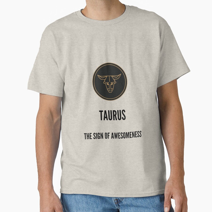 A ZODIAC SIGN TEST- TAURUS Classic T-Shirt