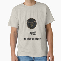 A ZODIAC SIGN TEST- TAURUS Classic T-Shirt