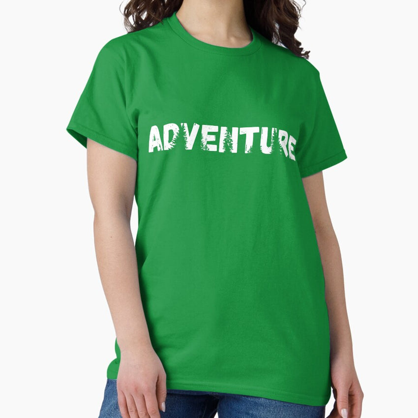 Adventure Is Calling Be Bold Classic T Shirt