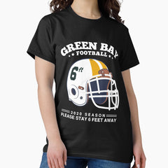 2020 NFL Green Bay Packers Spirit Stay 6ft Away Classic T-Shirt