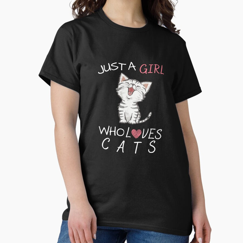 Just A Girl Who Loves Cats: cute cats ,funny cat,cat Lover Classic T-Shirt