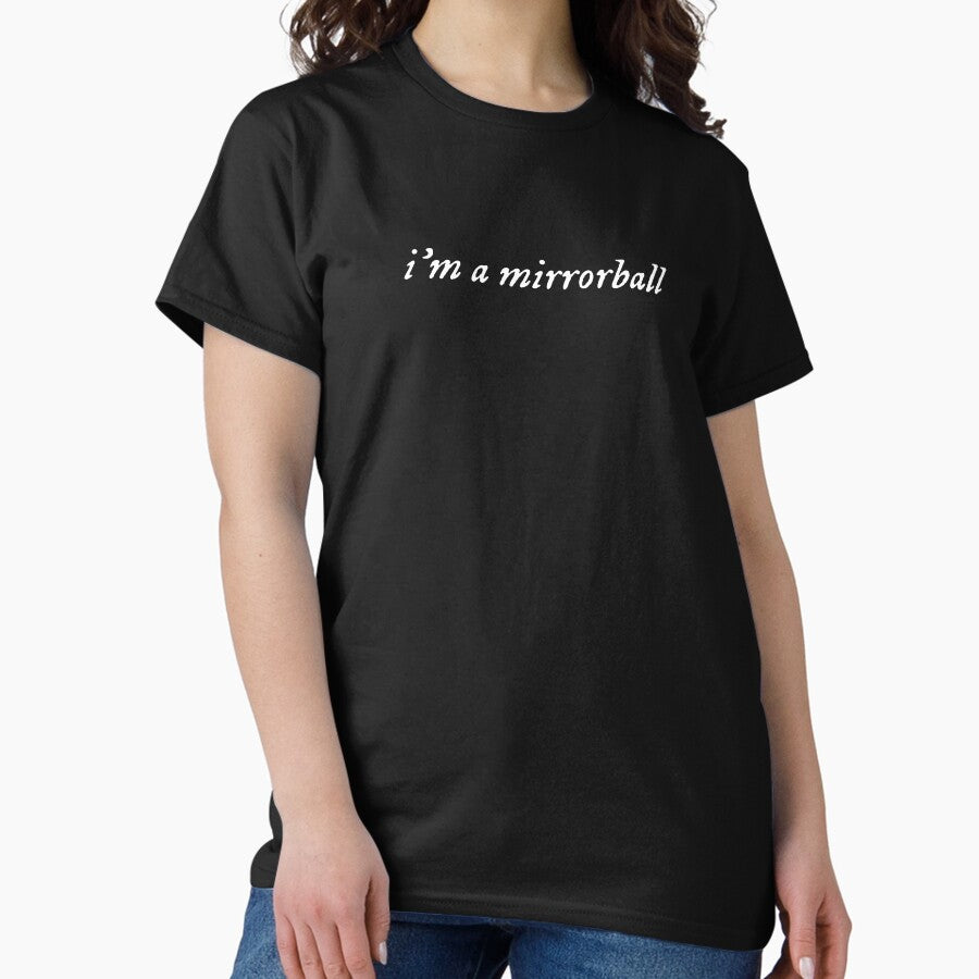 Im A Mirrorball Taylor Swift Folklore White Classic T Shirt
