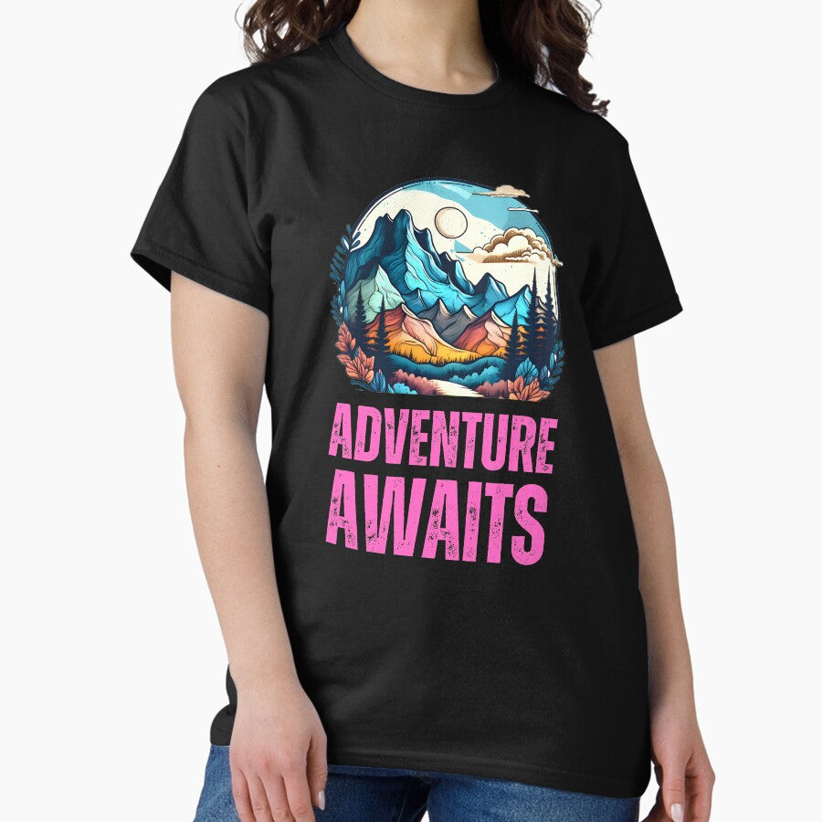 Adventure Awaits Motivational Classic T Shirt