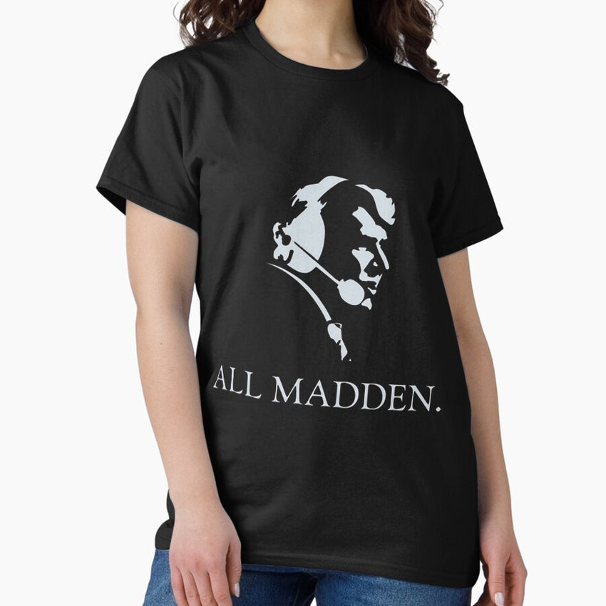 ALL MADDEN Classic T-Shirt