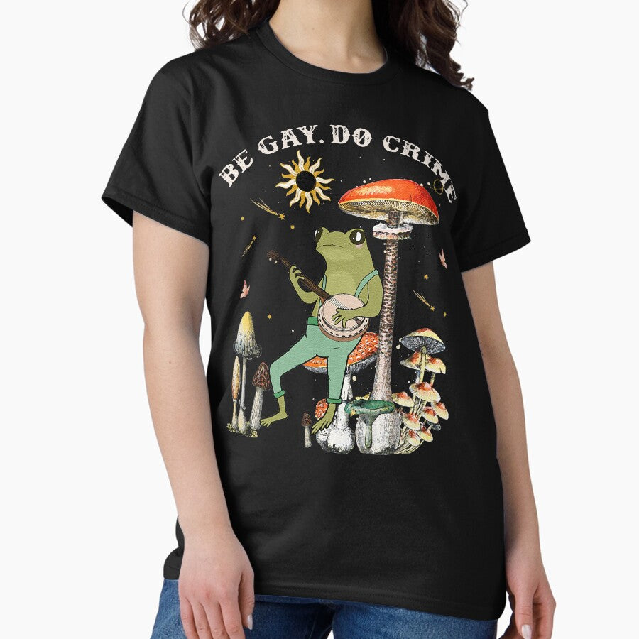 Cottagecore Frog Mushroom Aesthetic Be Gay Do Crime Classic T Shirt