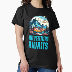 Adventure Awaits Inspiring Classic T Shirt