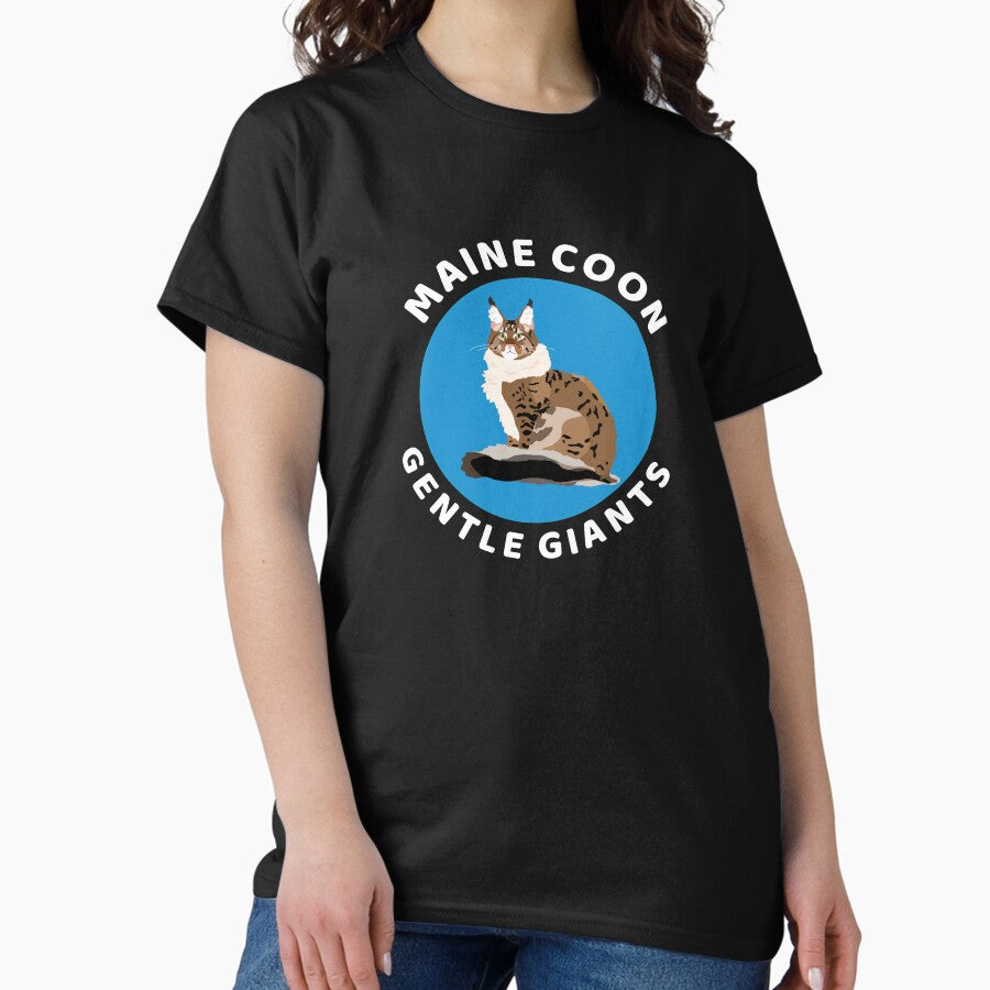 Maine Coon Cat, Gentle Giants, Maine Coon Lover, Maine Coon Mom Classic T-Shirt