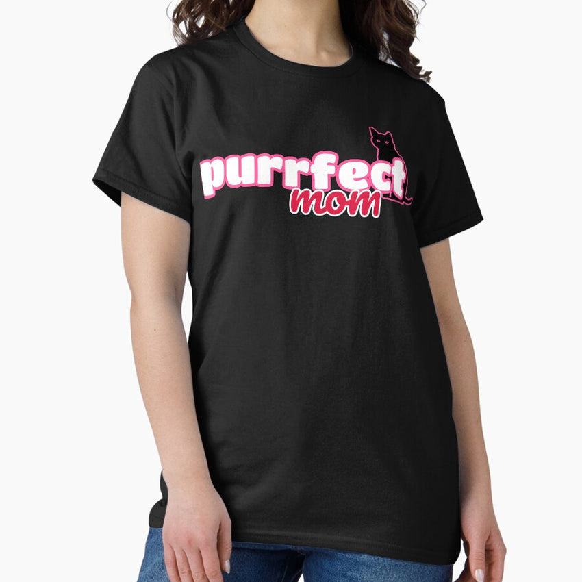 Cattitude: The Purrfect Mom Classic T-Shirt