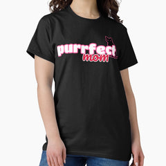 Cattitude: The Purrfect Mom Classic T-Shirt
