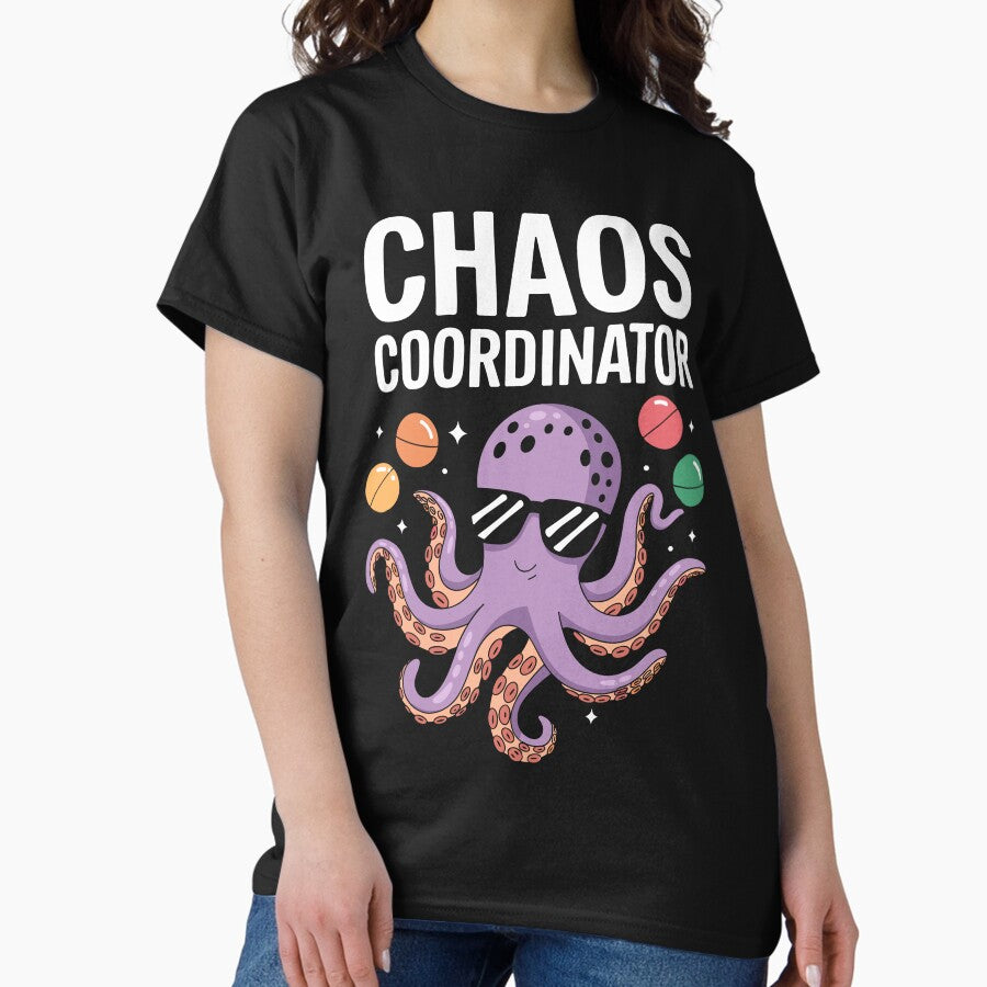 Chaos Coordinator Cool Octopus Juggling Classic T Shirt