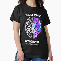 Awesome Mental Health Matters Survivor Brain End The Stigma Illness Awareness Classic T Shirt