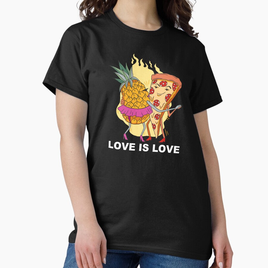 Love Is Pineapple Pizza / Funny Pizza Classic T-Shirt