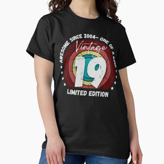 Awesome Since 2004 Vintage One Of Kind Limited Edition Retro Classic T Shirt