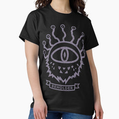Beholder Classic T Shirt
