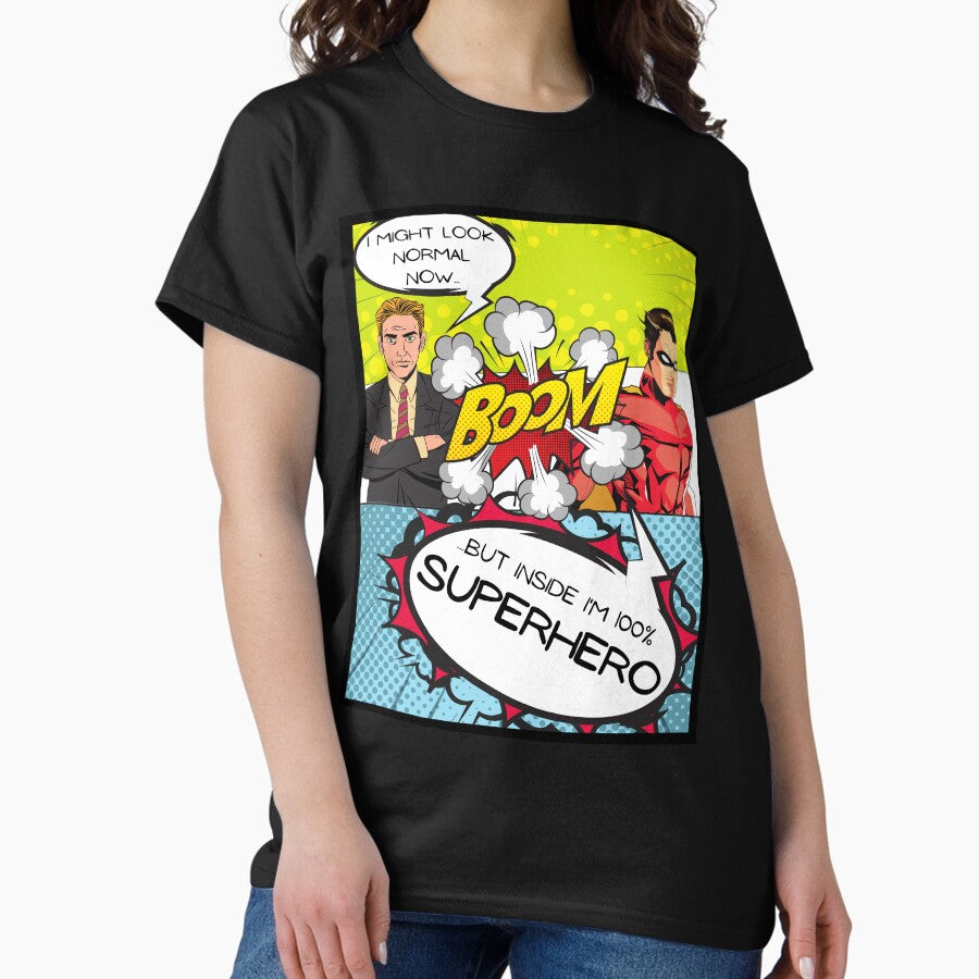 100% Superhero Inside Classic T-Shirt