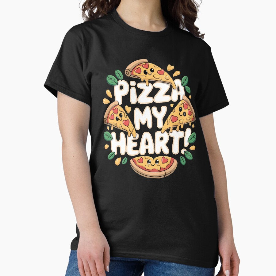 Cute and Funny Pizza My Heart! Design Classic T-Shirt