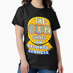 Atlanta Sun Shines On Georgia Artful Sunshine Classic T Shirt