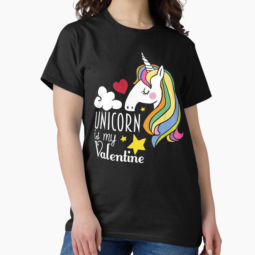 Unicorn is my valentine, gift idea for couples Classic T-Shirt