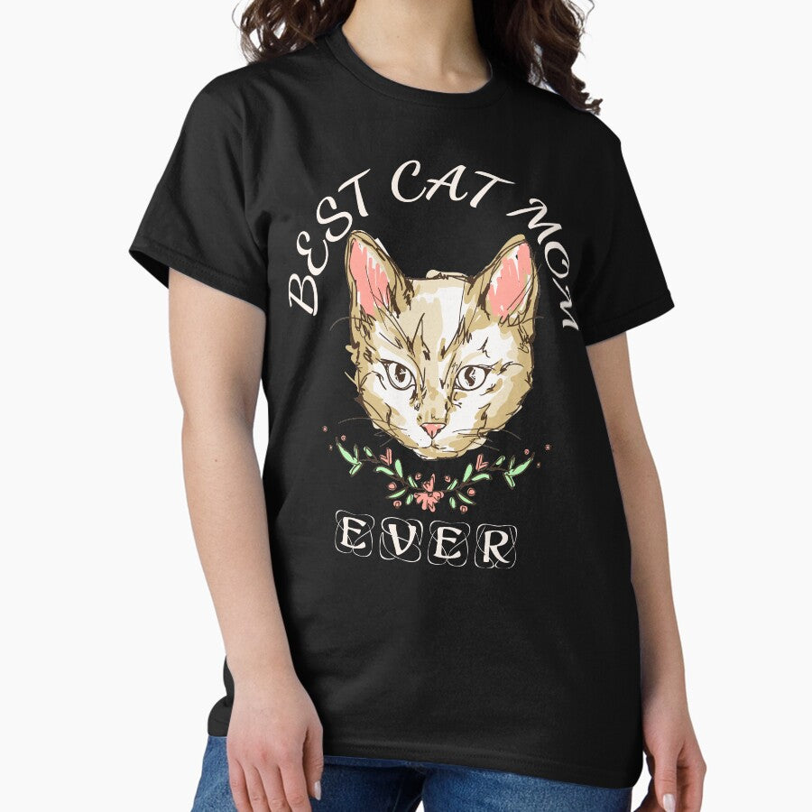 Best Cat MomEver Womens Design for a Cat Lover and Funny MothersDay Classic T-Shirt