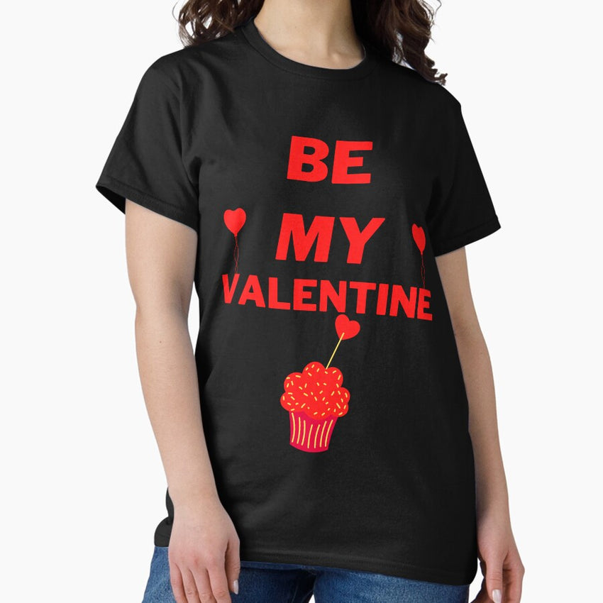 Be My Valentine Sticker Classic T-Shirt