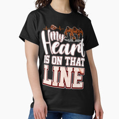 American Football My Heart is on the line Lineman Classic T-Shirt