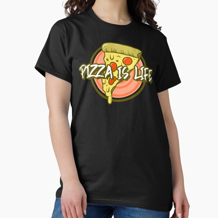 Pizza Is Life - Gift For Pizza Lovers Classic T-Shirt