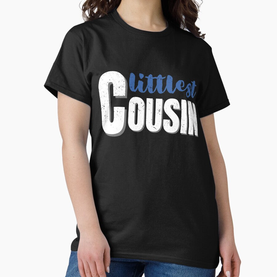 Littlest Cousin Classic T Shirt
