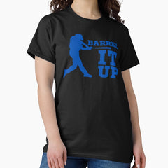 BARREL IT UP BASEBALL DESIGN Classic T-Shirt