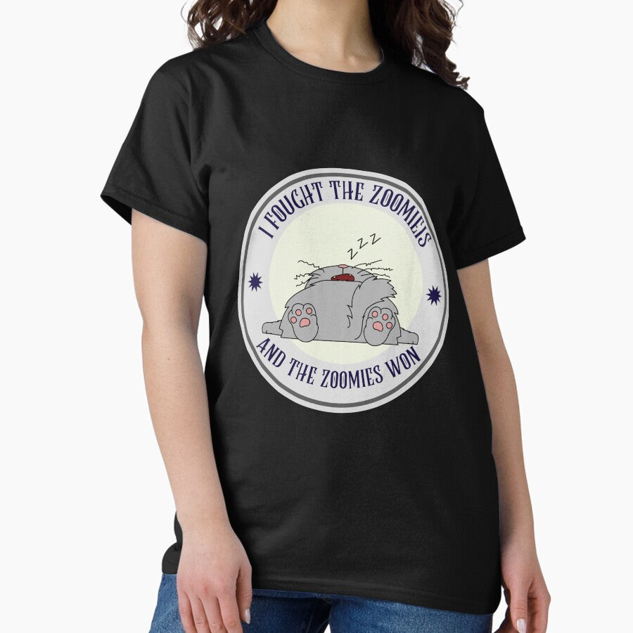 Cat Humor - I Fought the Zoomies and the Zoomies Won Classic T-Shirt