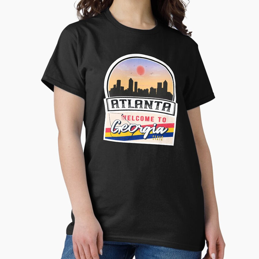 Atlanta, Welcome to Georgia, Peach State | Georgia State and Cities Series -2 Classic T-Shirt