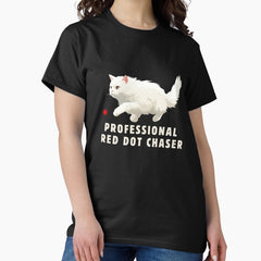 Professional Red Dot Chaser - Pet Kitty Classic T-Shirt