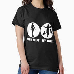 Mens Crazy Cat Wife Your Wife My Wife Loves Cats Funny Cat Classic T-Shirt