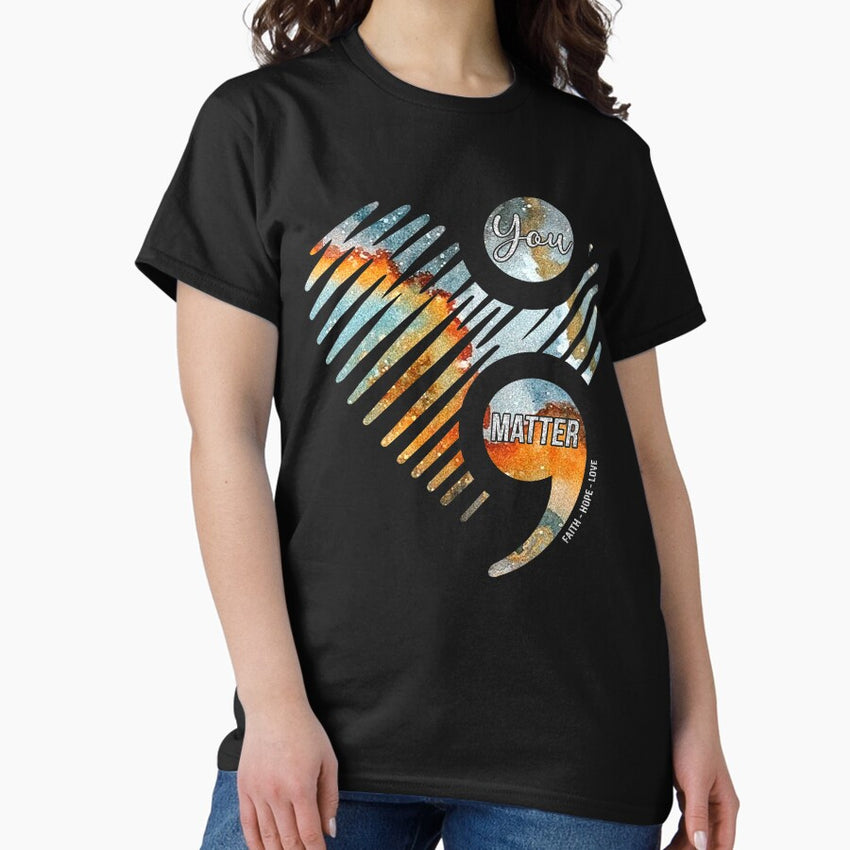 Awesome Faith Hope Love Slogan Shirt You Matter Warrior Birthday Awareness Month T Shirt Classic T Shirt