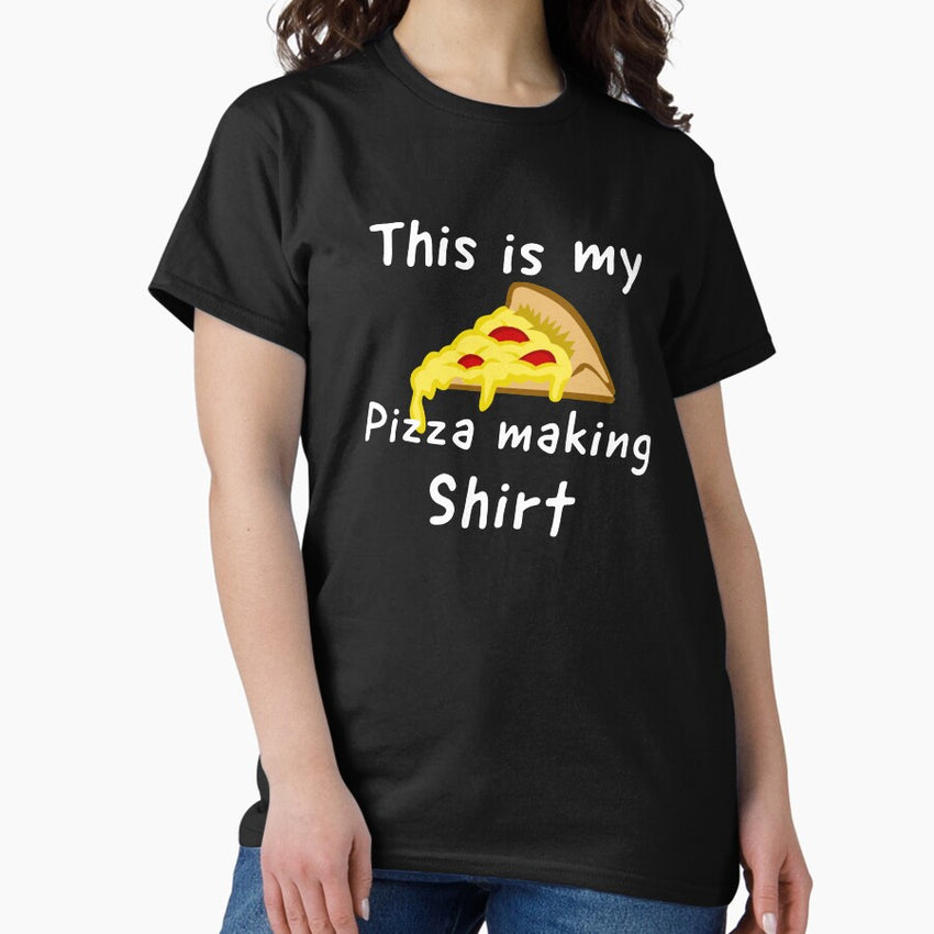 This is my Pizza making shirt - Pizza Lover Classic T-Shirt