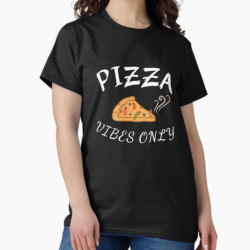 Pizza vibes only Classic T-Shirt