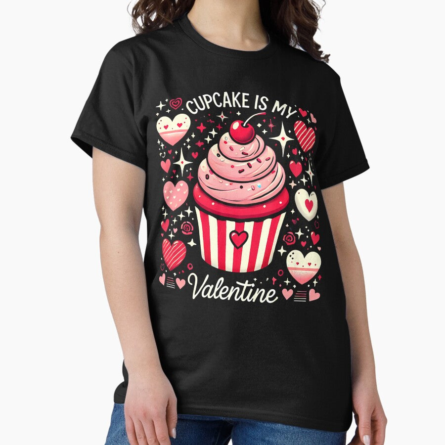 Charming Cupcake Valentine Design For Sweet Tooth And Romantic Hearts Classic T Shirt