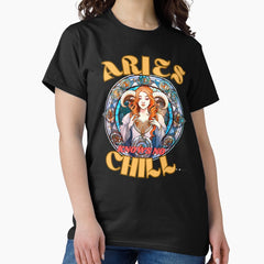 Aries Knows No Chill Cute Aries Classic T Shirt