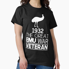 1932 The Great Emu War Veteran Classic T Shirt
