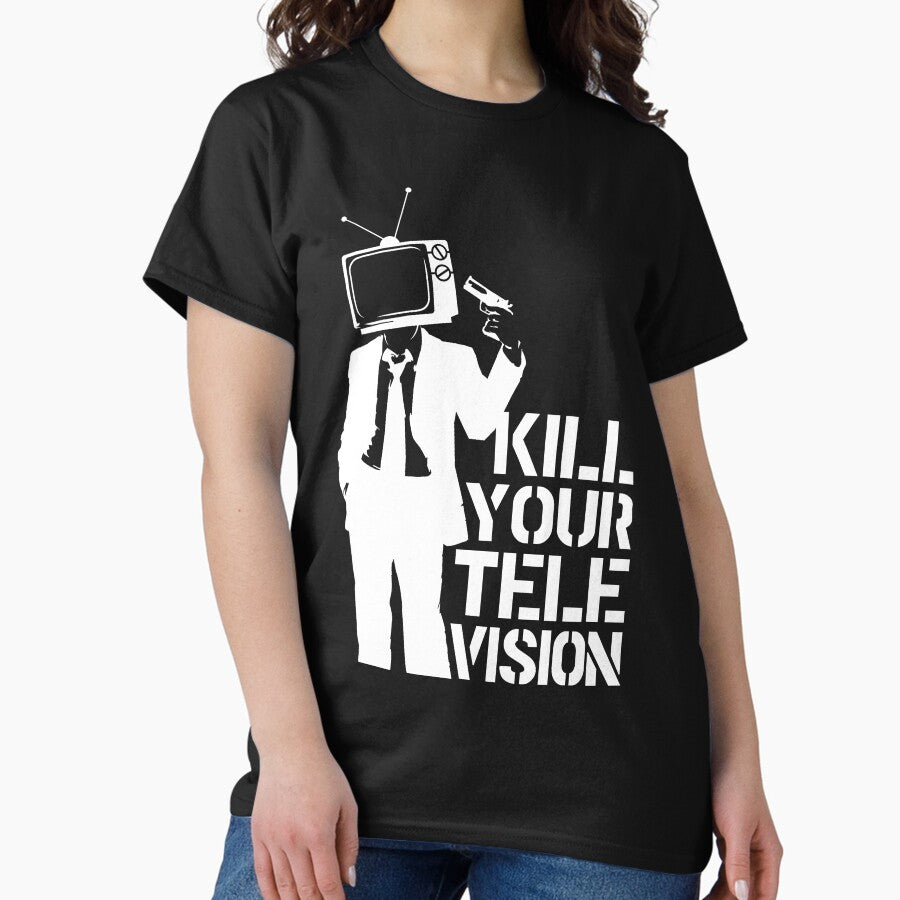 Kill Your Television Anonymous Classic T Shirt