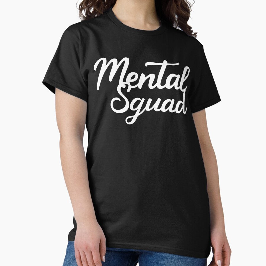 Mental Squad Text Classic T Shirt