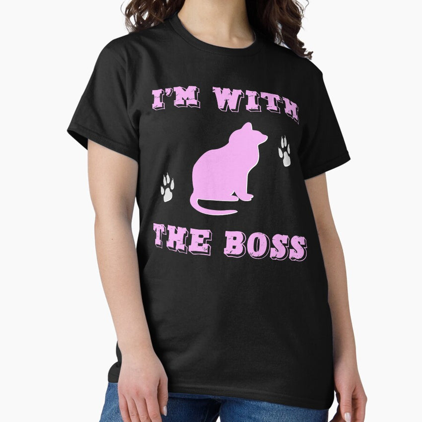 Im With the Boss - Cat - Lover - I love Cats - Cute Cat Classic T-Shirt