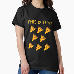 Pizza Invasion Pizza Love Slices Pizza Lover Cute Gift Idea Classic T-Shirt