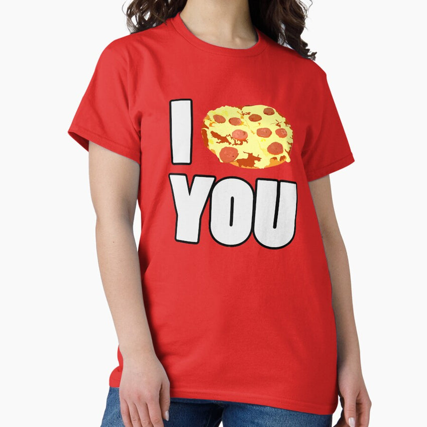 I Pizza You Classic T-Shirt